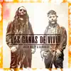 Green Valley & Alborosie - Las Ganas de Vivir - Single